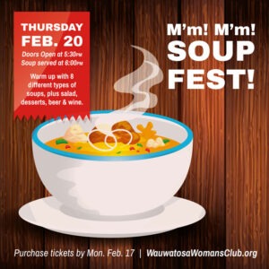 Soup Fest! Feb. 20, 2025 Graphic showing bowl of Soup.